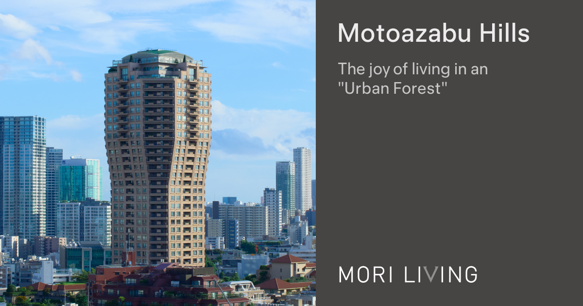 General information | Motoazabu Hills | The leading provider of luxury ...